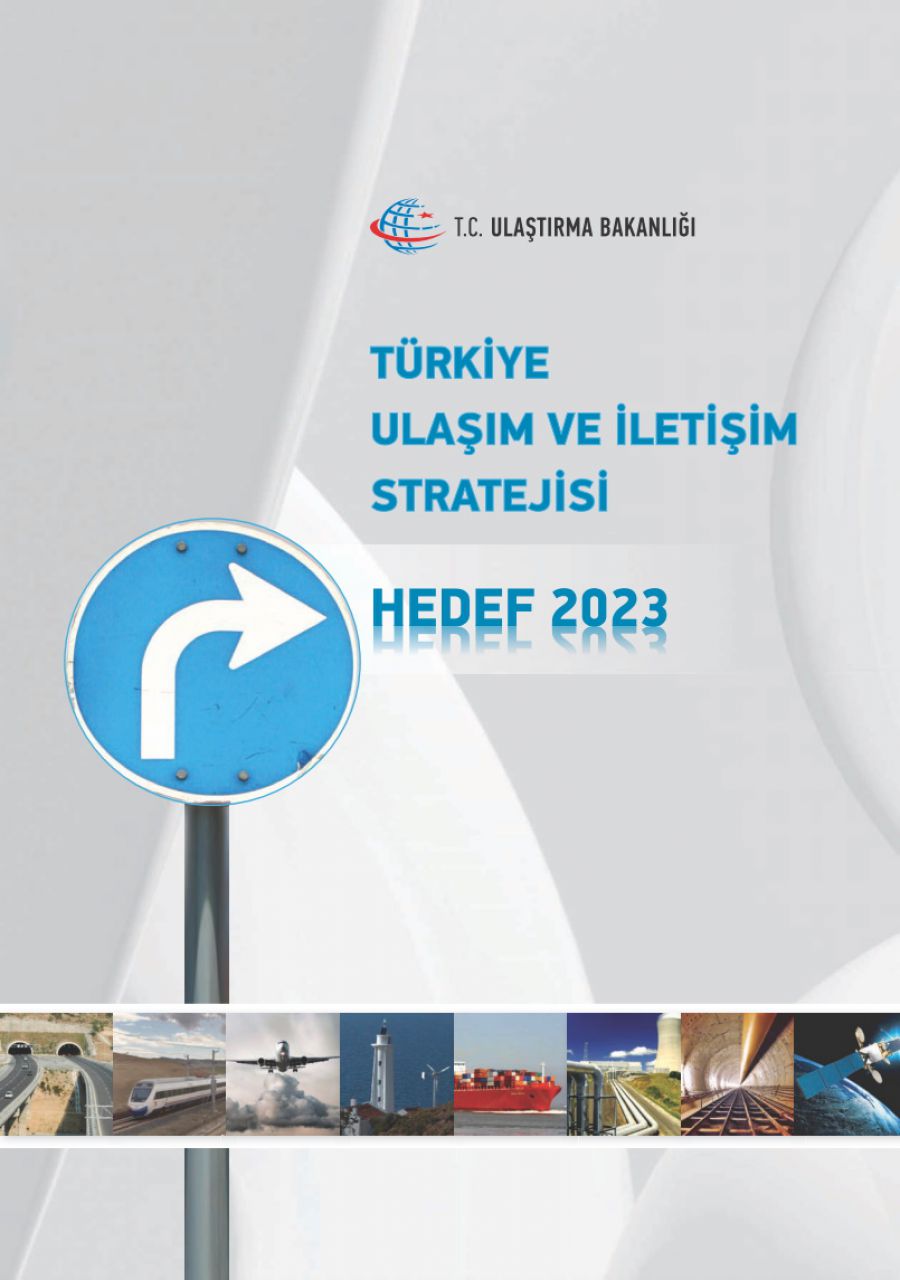 2023 Türkiye Ulaşım ve İletişim Stratejisi